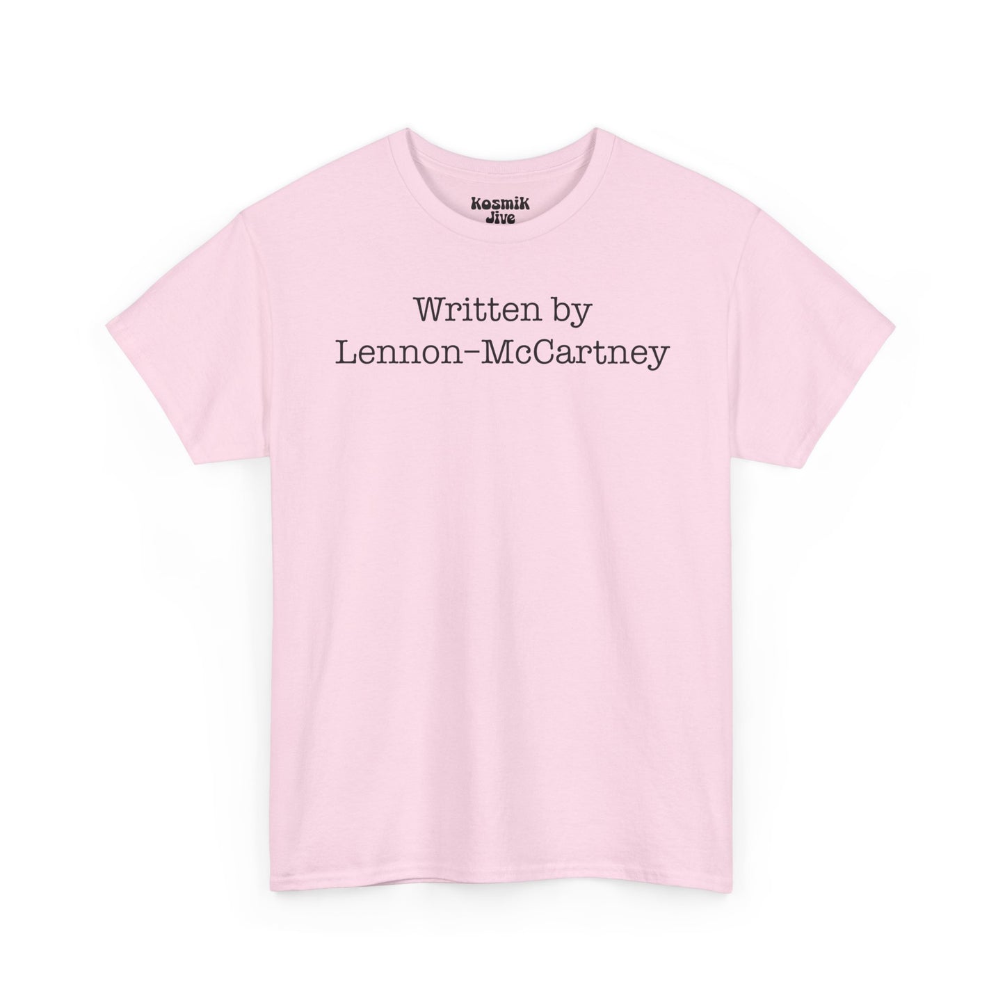 Written by Lennon-McCartney T-Shirt