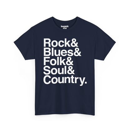 Rock & Blues & Folk & Soul & Country T-Shirt