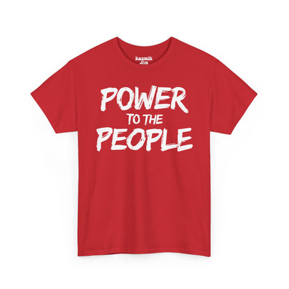 Power To The People T-Shirt