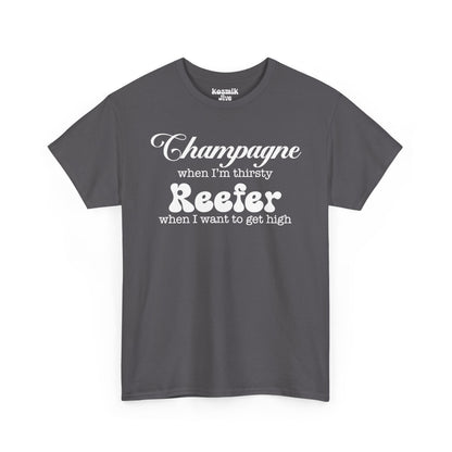 Champagne and Reefer T-Shirt
