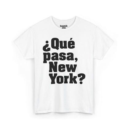 Que pasa, New York? T-Shirt