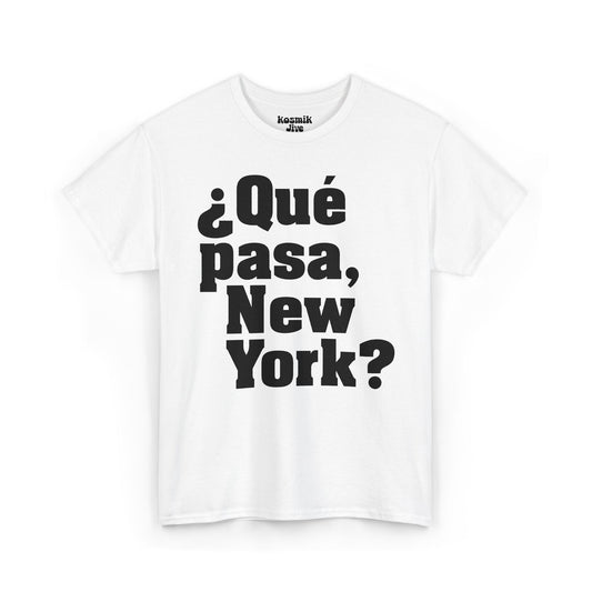 Que pasa, New York? T-Shirt