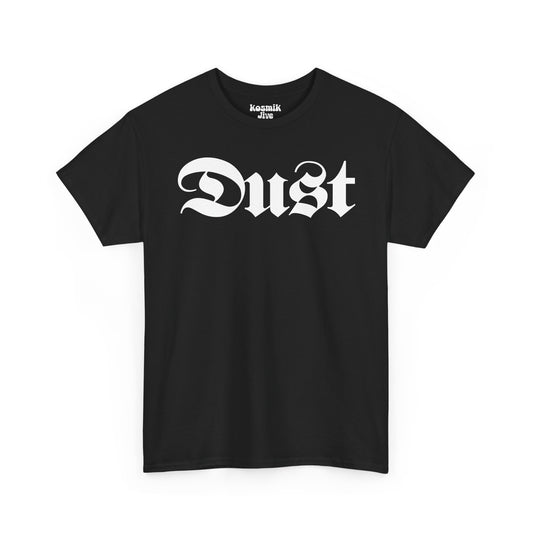 Dust T-Shirt
