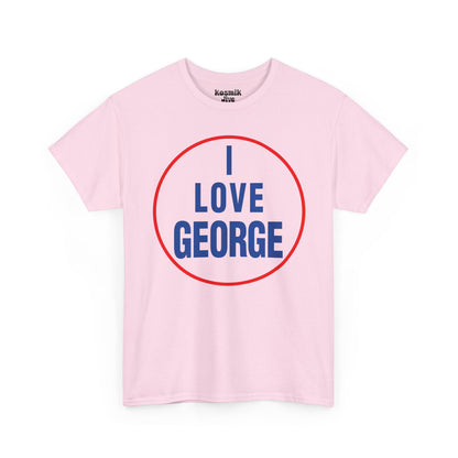 I Love George T-Shirt