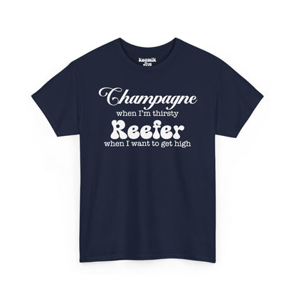 Champagne and Reefer T-Shirt