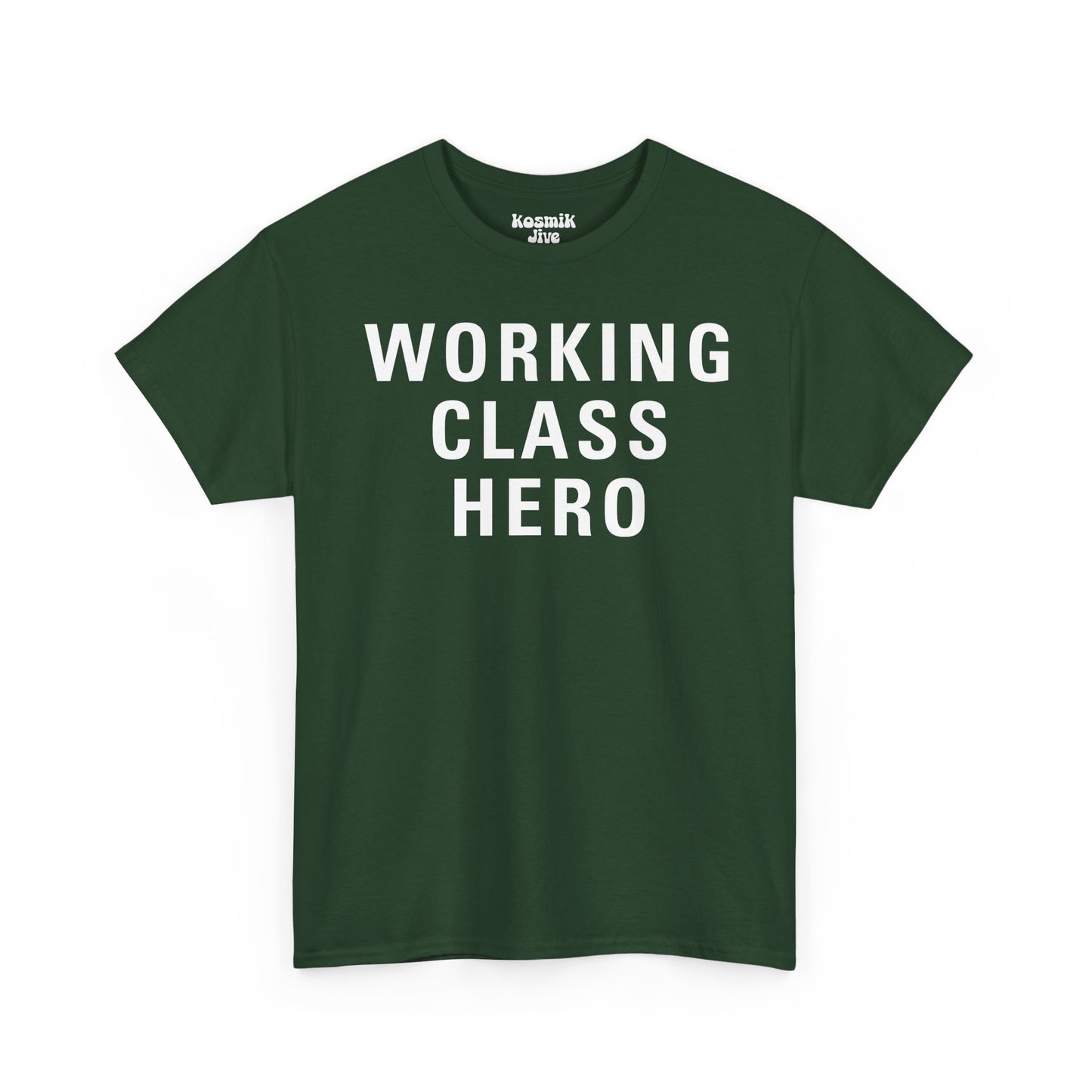 Working Class Hero T-Shirt