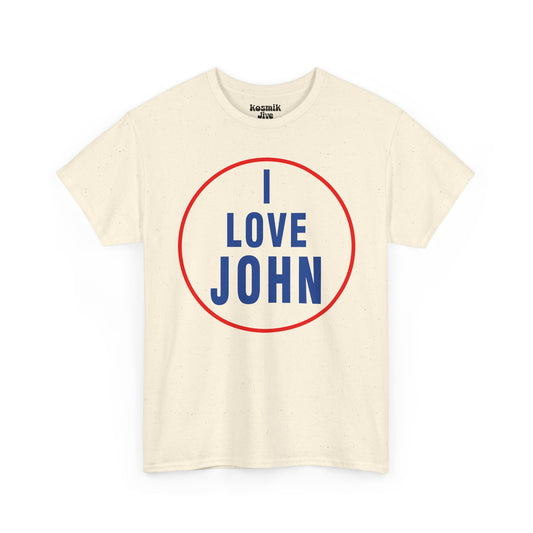 I Love John T-Shirt